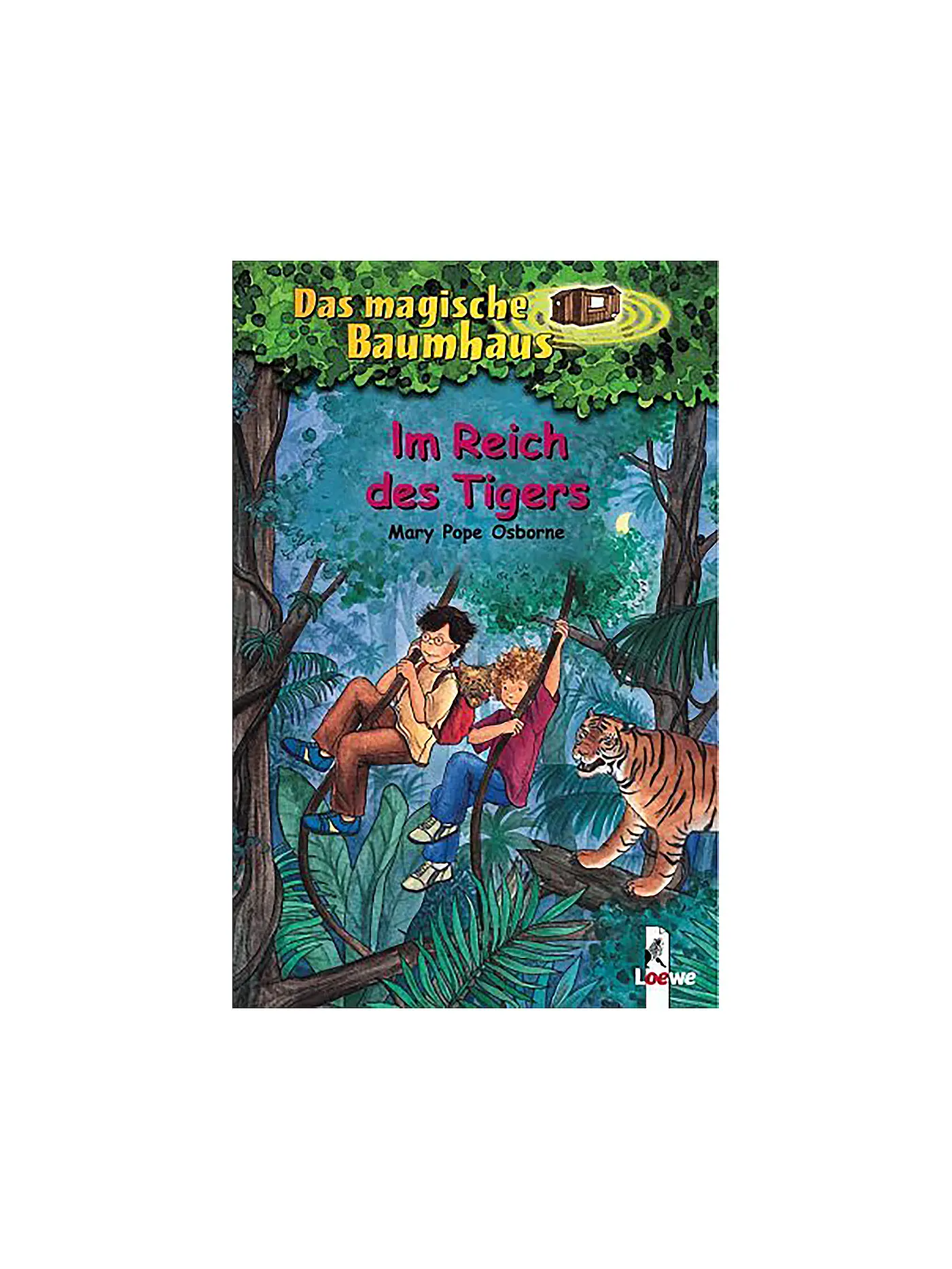 LOEWE VERLAG | Das magische Baumhaus - Im Reich des Tigers - Band 17 | 